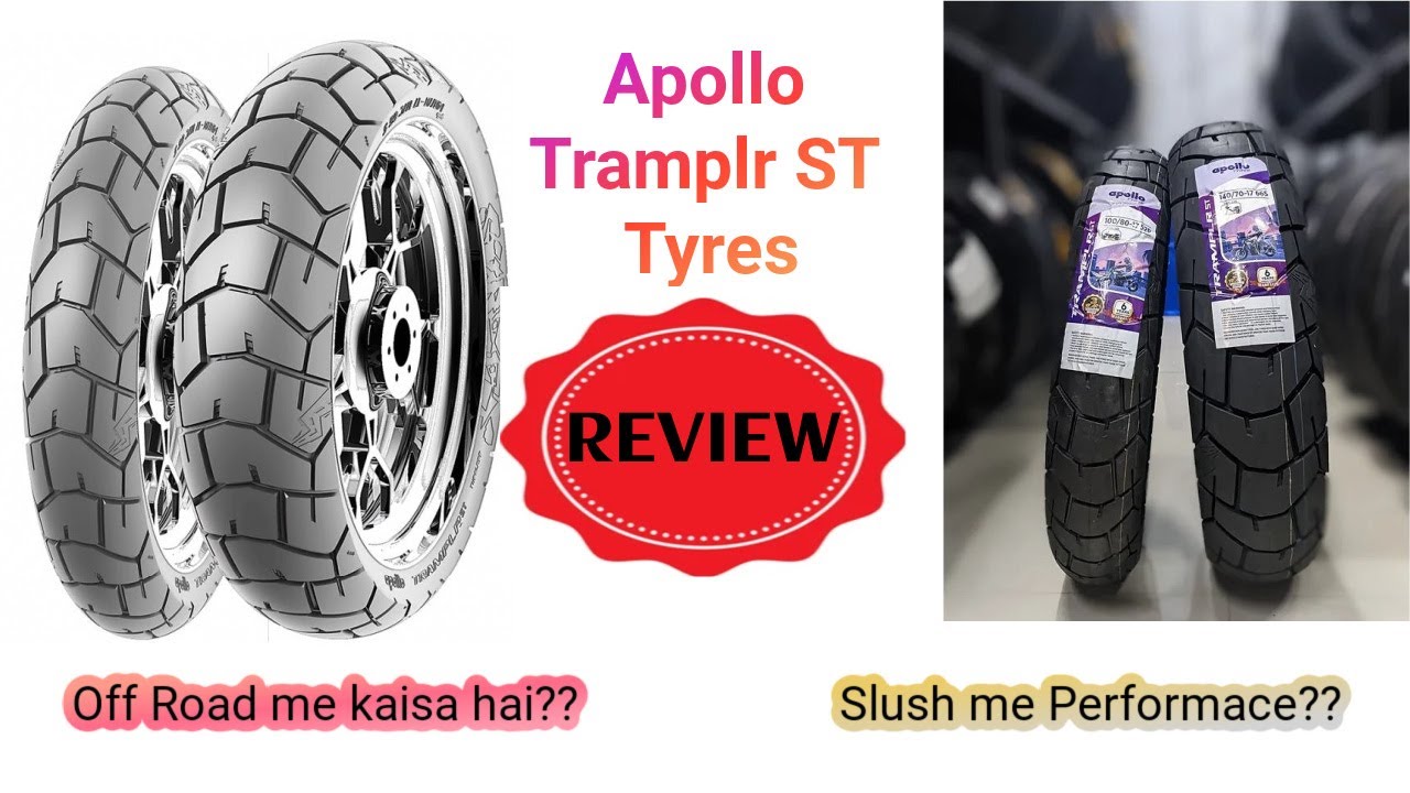 Apollo Tramplr ST Tyre Review from Adikailash..Must Watch