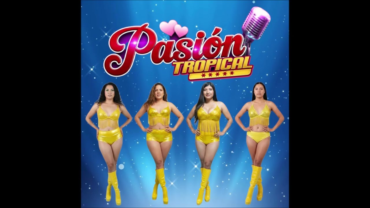 PASIÓN TROPICAL - BAILEMOS ZAPATEADITO 