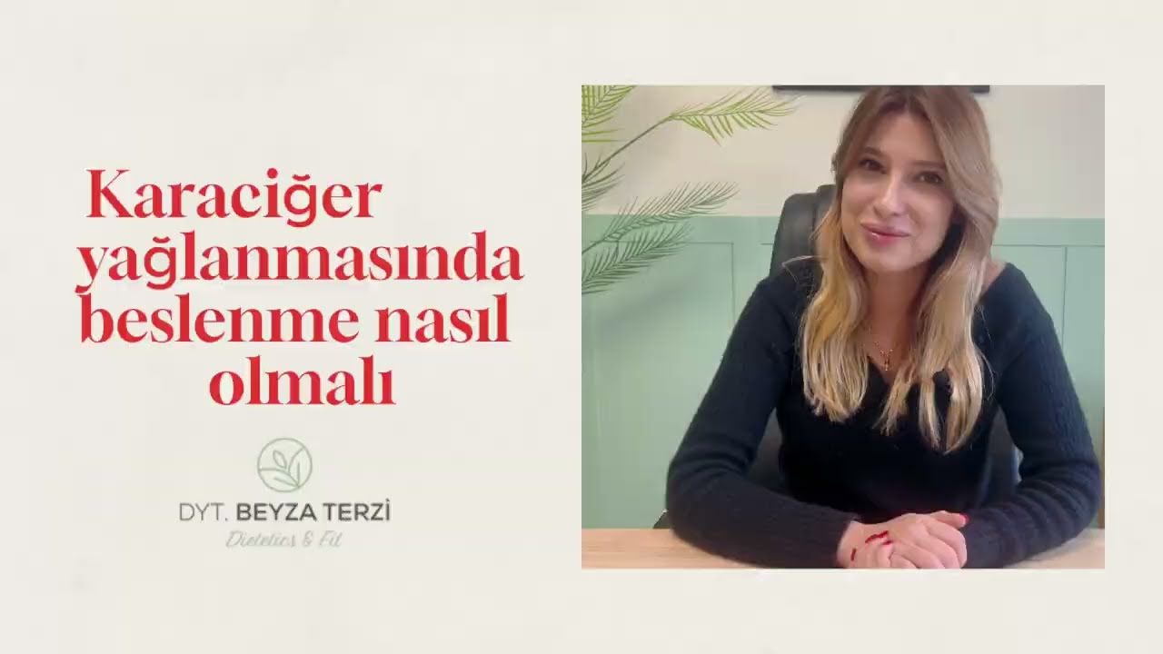 Karaciğer Yağlanmasında Beslenme Nasıl Olmalı?