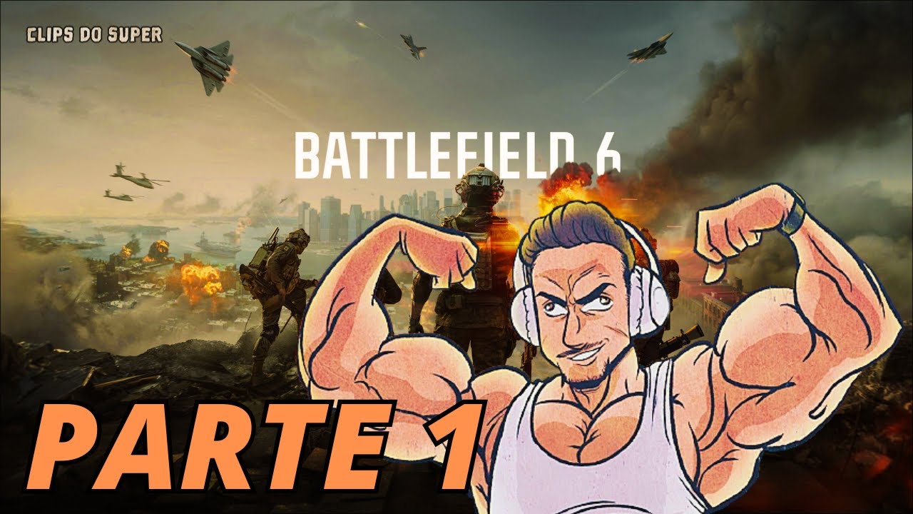 SUPER XANDÃO JOGANDO BATTLEFIELD 6 | PARTE 1