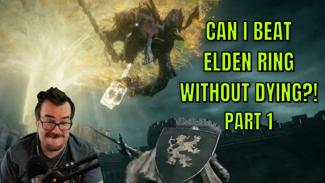 Beating Elden Ring WITHOUT DYING?! - Part 1