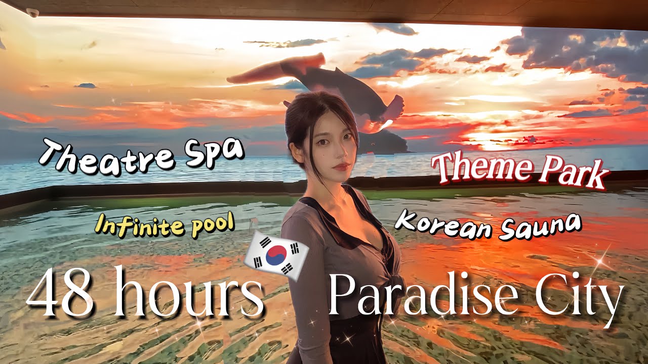 The MOST Luxurious Resort in South Korea- Paradise City (Threatre Spa, Infinity pool, theme park)