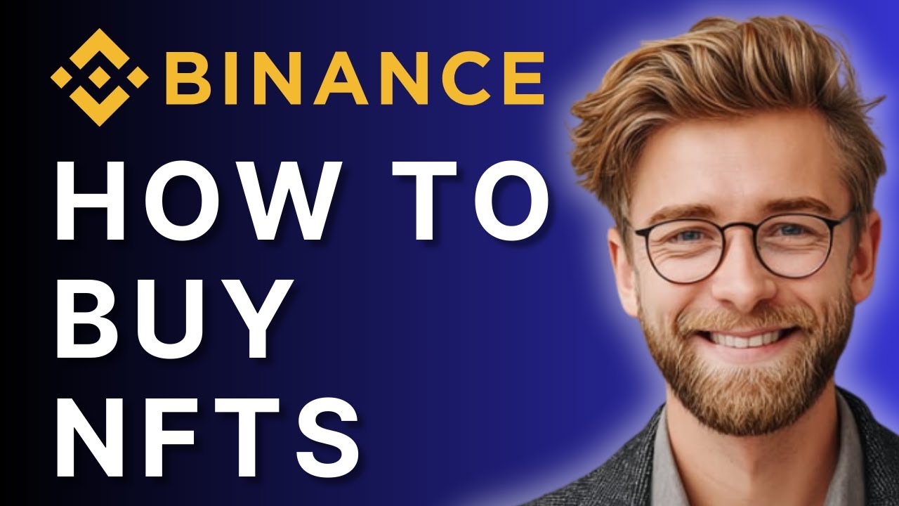 Как купить NFT на торговой площадке Binance NFT за 4 простых шага | Полное руководство 2025