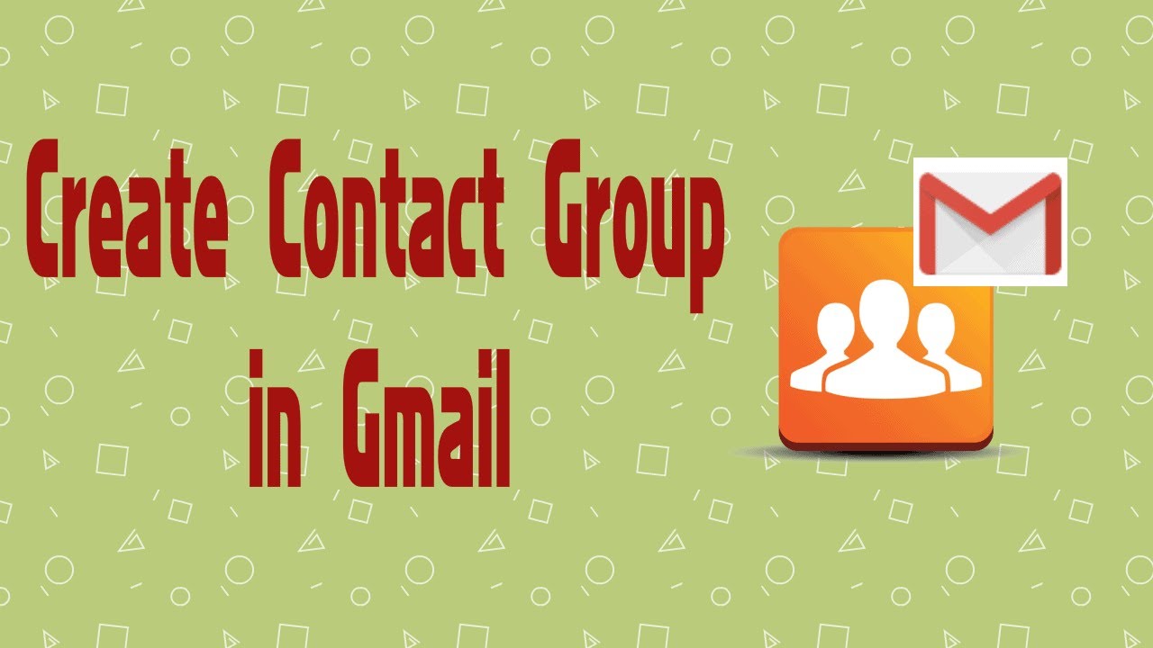 How to create a Contact groups in Gmail and send Emails