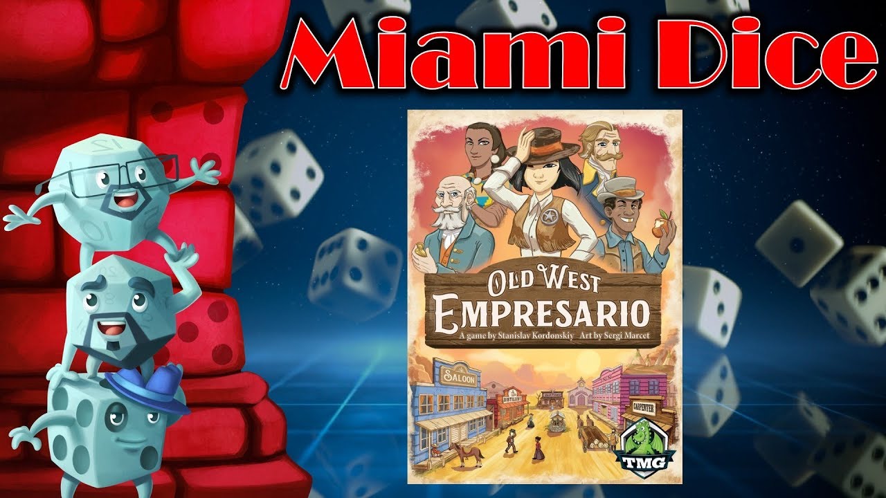 Miami Dice: Old West Empresario