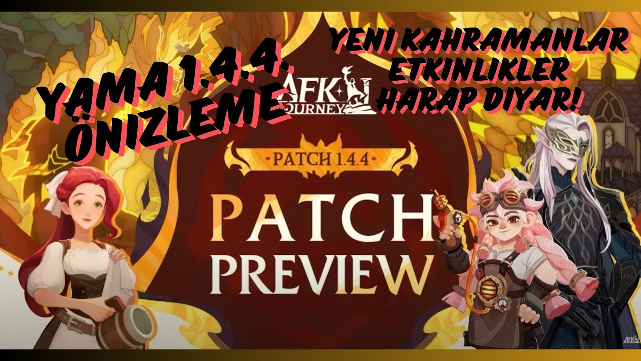 İhtilaf Yankıları 1.4.4 Yama Ön İzlemesi - AFK Journey Türkçe