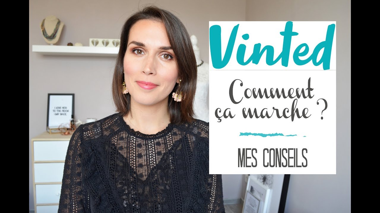 Vinted, comment ça marche ? Mes conseils