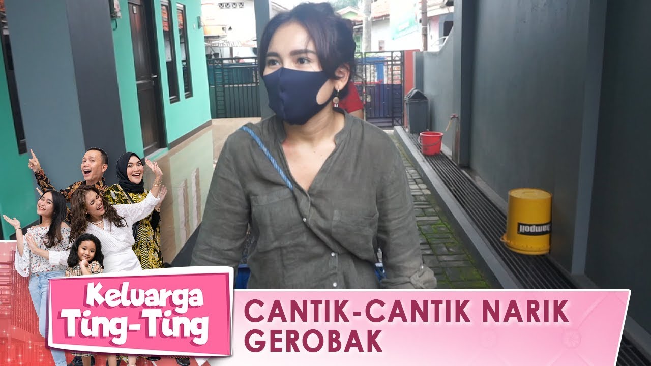 Salut, Cantik Cantik Ayu Ting Ting Narik Gerobak - Keluarga Ting Ting (17/5) PART 3
