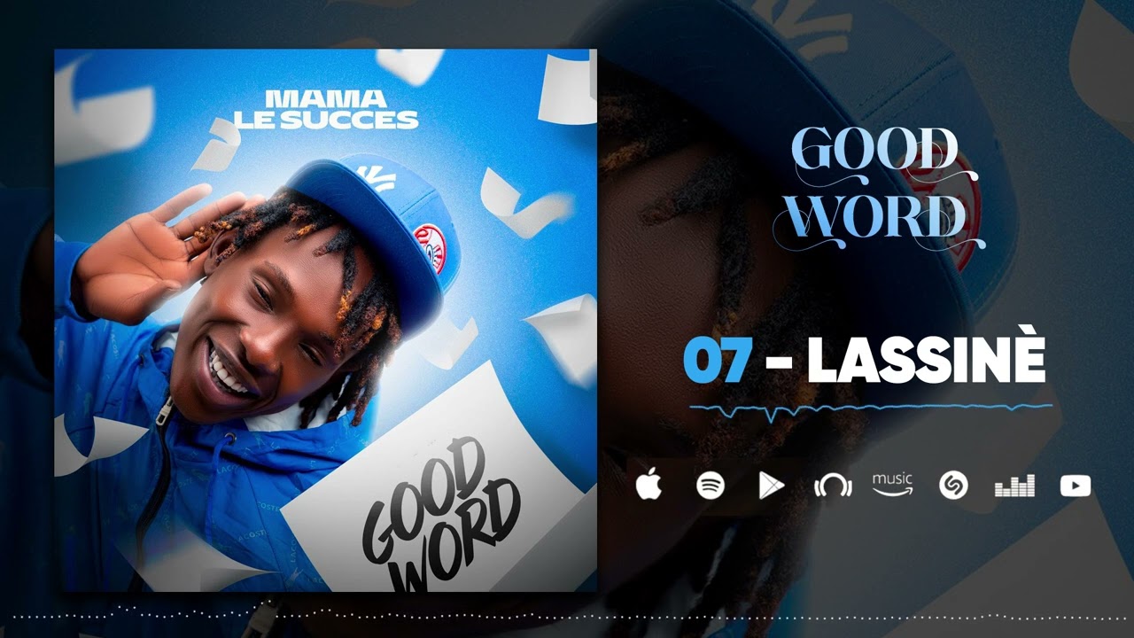 MAMA LE SUCCÈS - LASSINÈ (Son Officiel)