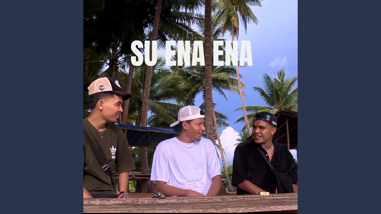 Su Ena Ena