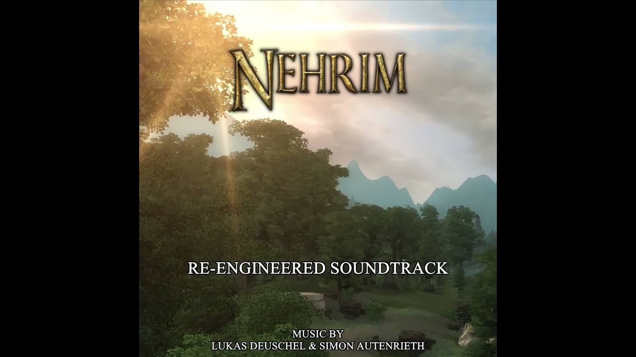 Nehrim: At Fate's Edge (Re-Engineered Soundtrack)