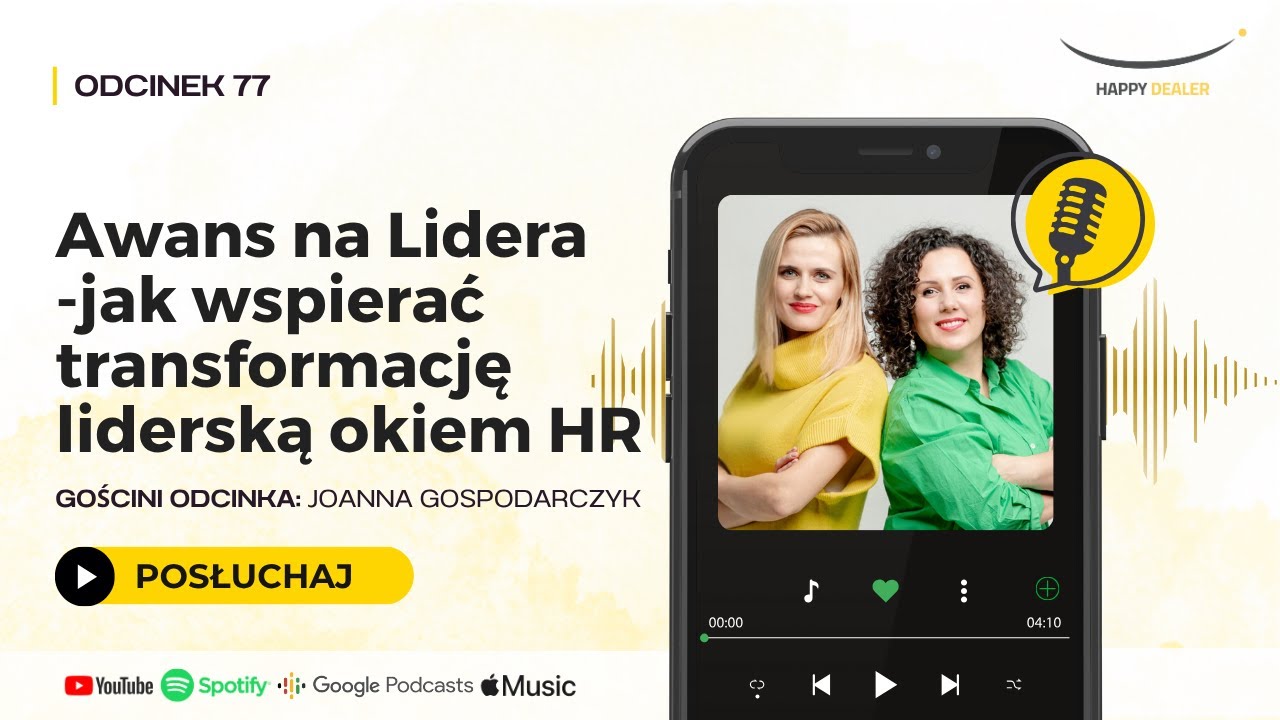 🎧 Podcast: Awans na Lidera - jak wspierać transformację liderską okiem HR odc.77