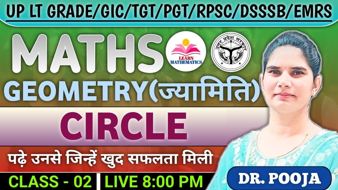 Geometry(ज्यामिति) 2-D & 3-D/Circle /LT Grade/GIC/TGT&PGT/NVS/KVS/RPSC/DSSSB/EMRS/By Dr Pooja