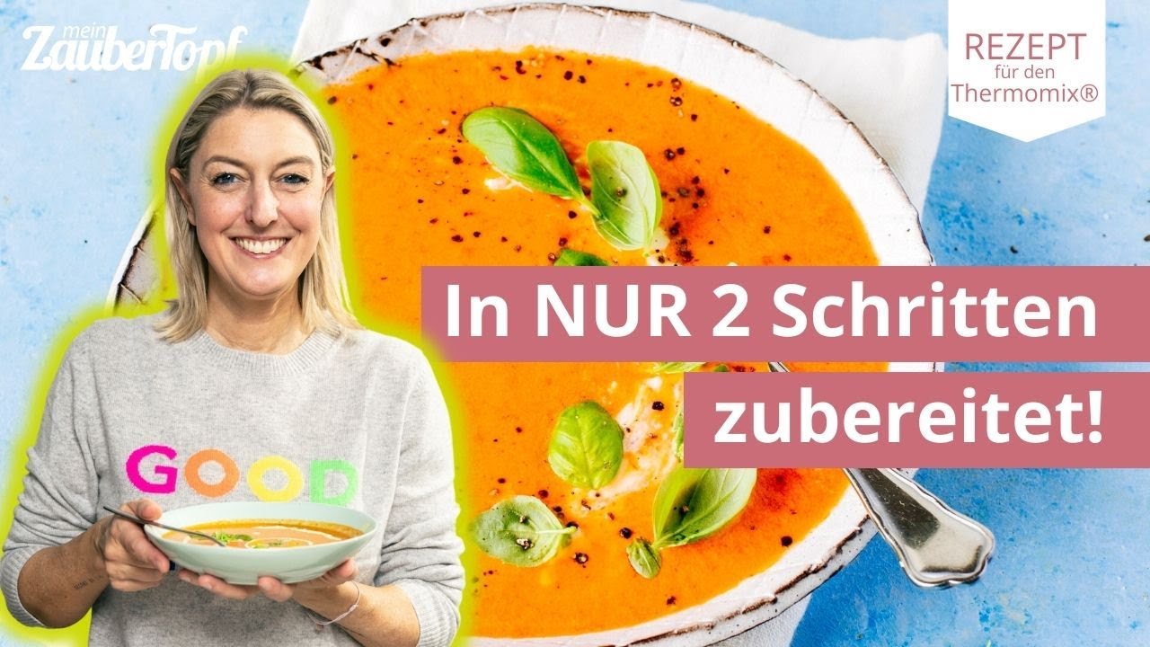 😍🌶️ EXTRA SCHNELL: Super cremige Tomaten-Paprika Suppe | Thermomix® Rezepte