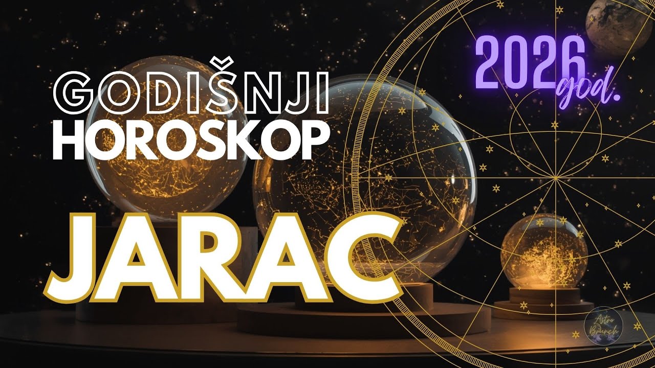 JARAC 2026 | Godisnji Horoskop |