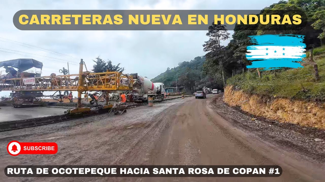 CARRETERAS NUEVA EN HONDURAS/ Recorrido de Ca-4 Ocotepeque hacia Santa Rosa de Copán Parte 1 🇭🇳