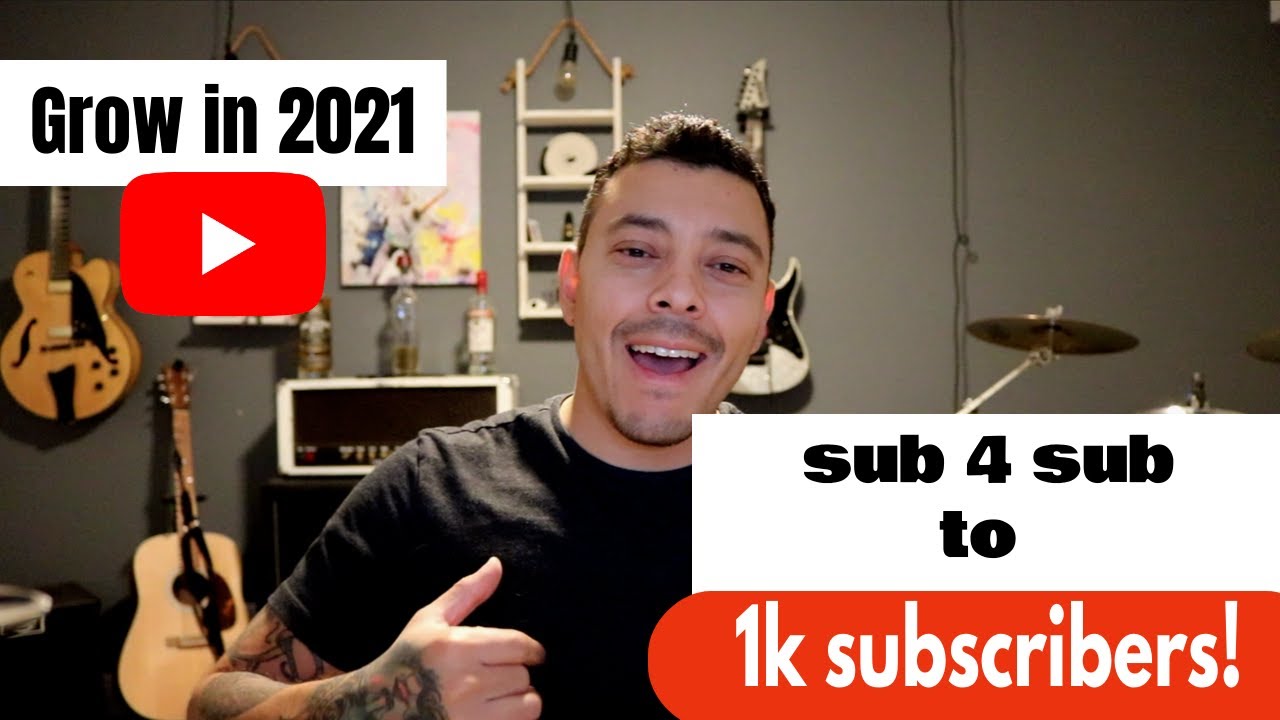 Sub4Sub your way to 1k subscribers in 2021