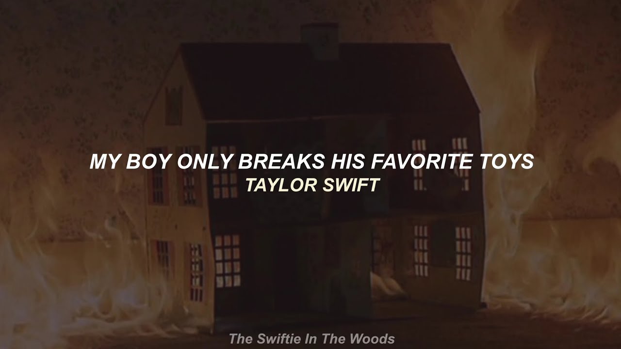 Taylor Swift - My Boy Only Breaks His Favorite Toys (Español/English)