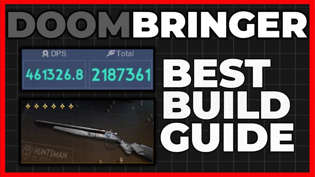 BUFFED DOOMBRINGER! BEST DOOMBRINGER BULLSEYE BUILD GUIDE - ONCE HUMAN