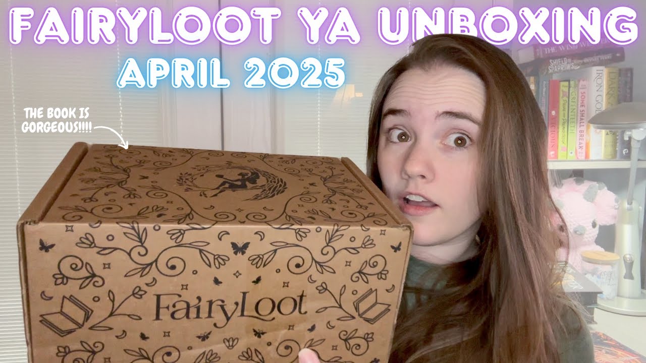 April 2025 Book Box Unboxing (Part 2)|🎁 Fairyloot YA || This book is STUNNING!!!