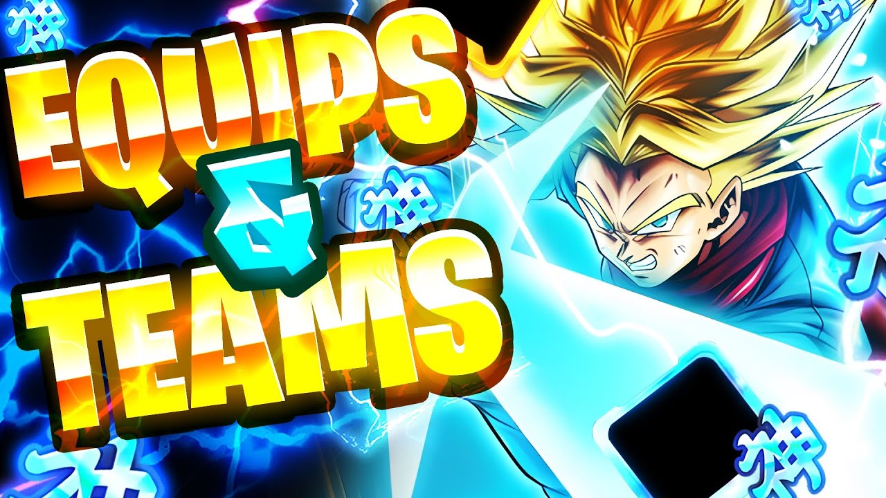 THE BEST TEAM BUILD AND EQUIP GUIDE FOR ULTRA SWORD OF HOPE TRUNKS!