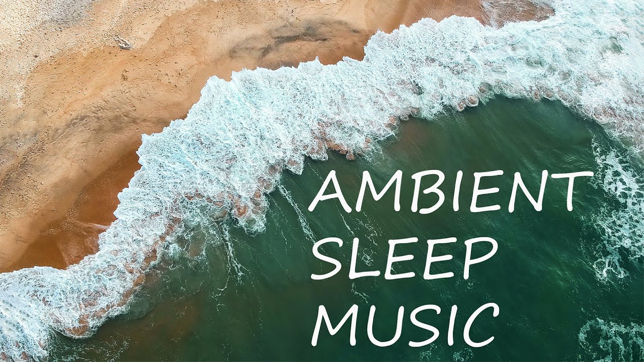 Ambient sleep music  - Relaxing Instrumental Background Music, Sleep, Reading, Relaxation, Calm