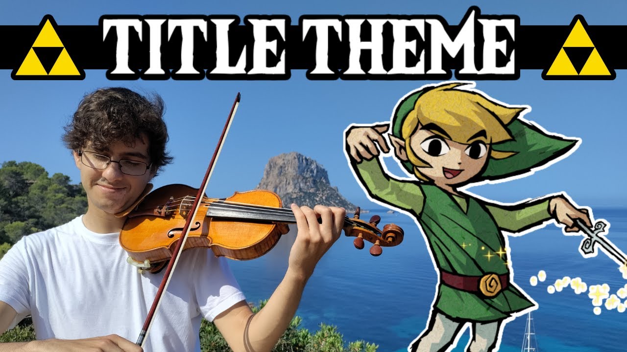 Title Theme - Zelda Wind Waker - Violin Cover