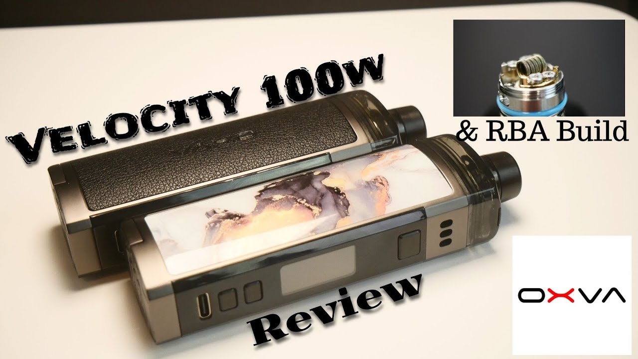 OXVA Velocity 100w Box Mod & RBA REVIEW & BUILD | Banger Town Loading...