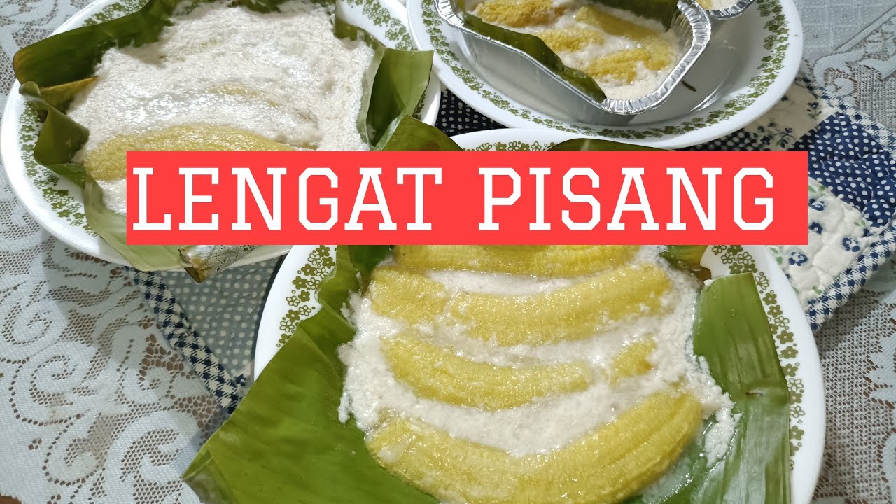 LENGAT PISANG.. PENCUCI MULUT YANG SEDAP DAN SENANG NAK BUAT.