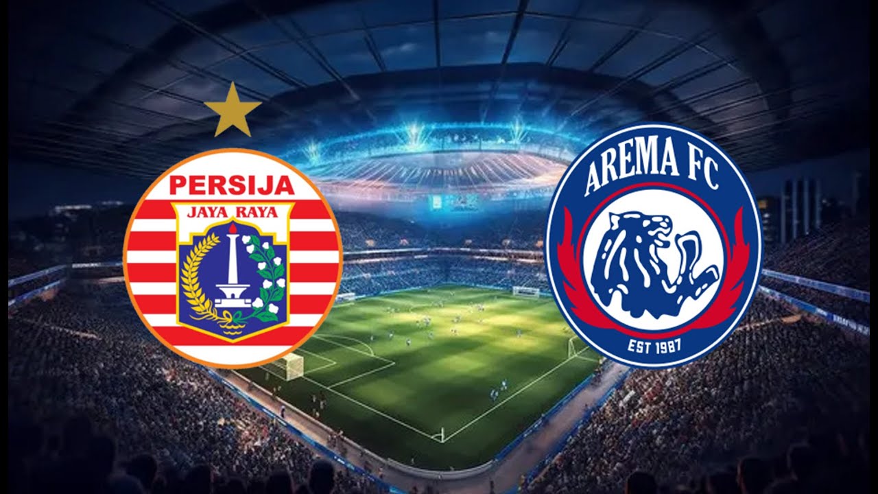 🔴LIVE - PERSIJA VS AREMA FC I LIGA 1 INDONESIA I LIVE SCORE