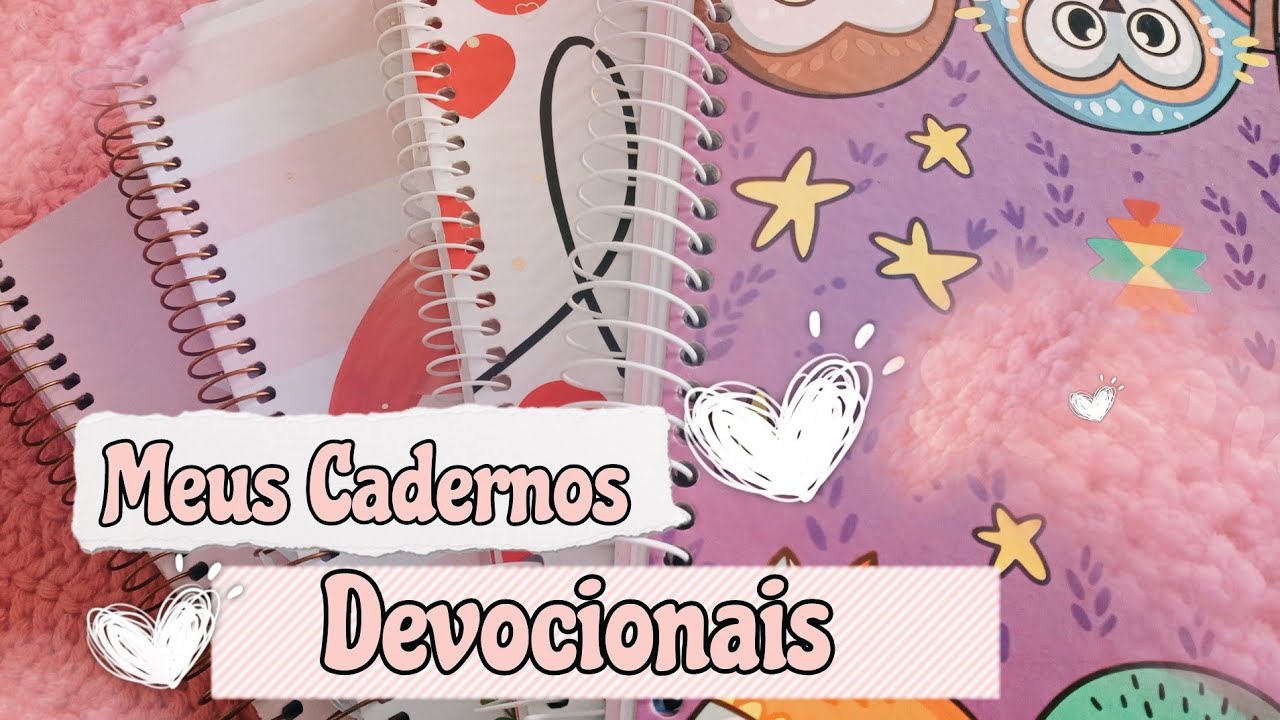 TOUR NOS MEUS CADERNOS DEVOCIONAIS - Valéria Nogueira 📚