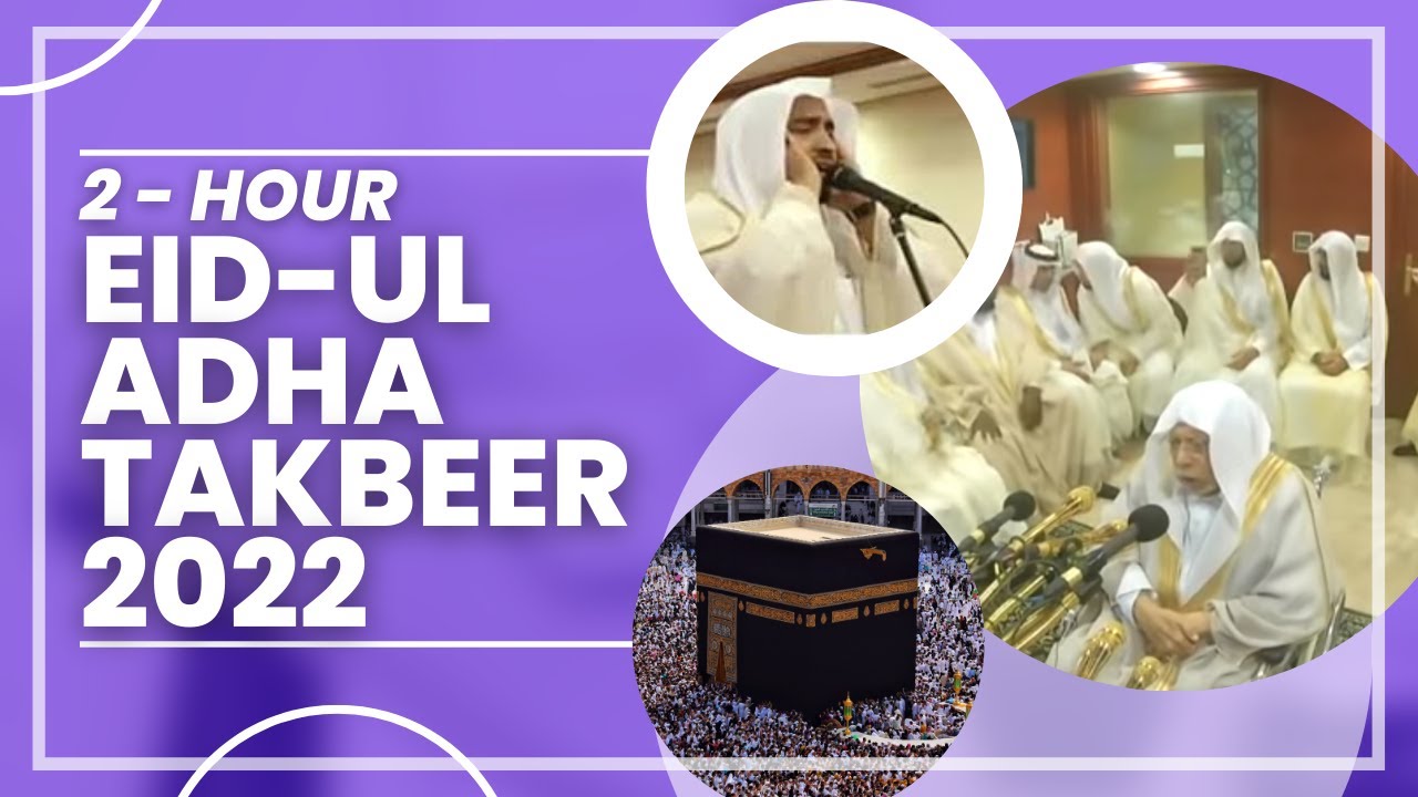 Eid-ul Adha 2022 Beautiful  Takbeer ( 2 hour loop) #eid #eidmubarak #eiduladha ##takbir #islam
