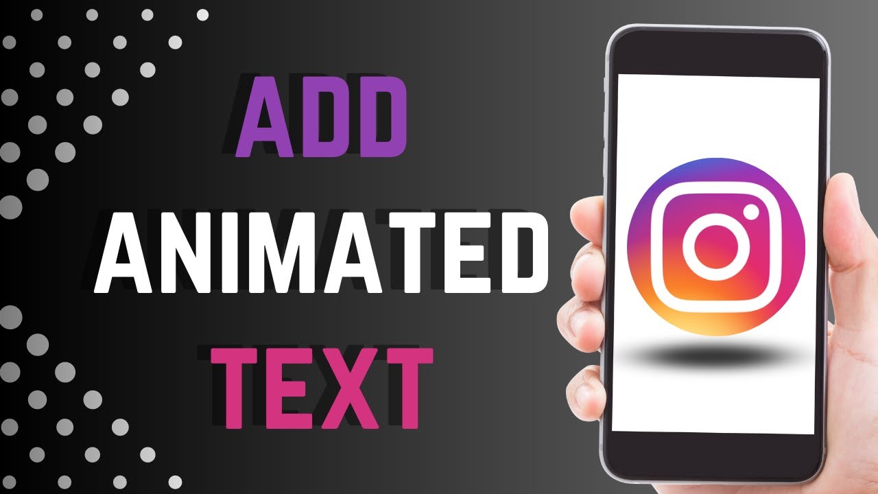 How to Add Animated Text in Instagram Stories