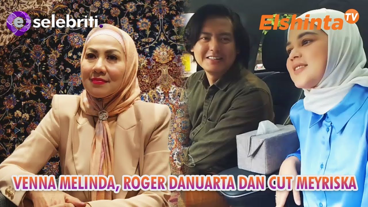 ESELEBRITI VENNA MELINDA, ROGER DANUARTA DAN CUT MEYRISKA