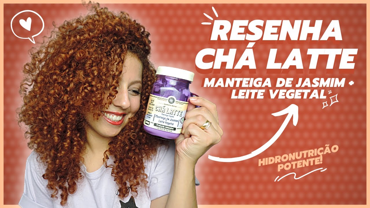 MANTEIGA CHÁ LATTE DE JASMIN E LEITE VEGETAL LOLA COSMETICS - RESENHA [NO E LOW POO/VEGANA]