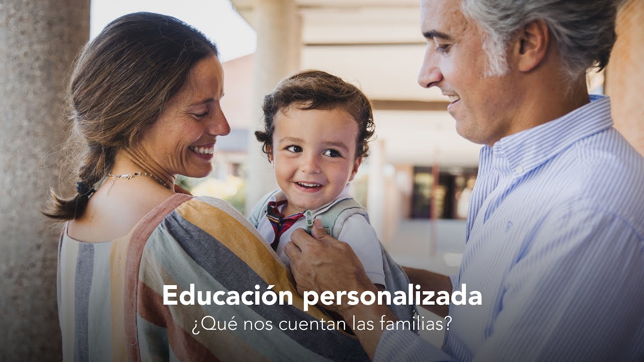 La educaci&oacute;n personalizada: las familias nos cuentan su experiencia | Colegios de Fomento