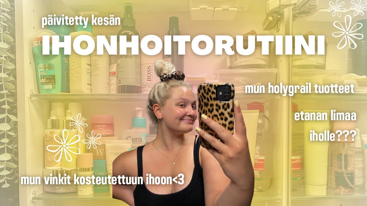 PÄIVITETTY IHONHOITORUTIINI | uusia lemppareita, etanan limaa & muita vinkkejä ♡