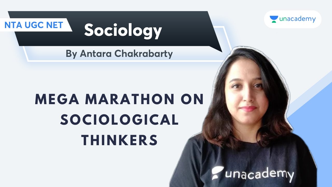 Antim Vaar: Mega Marathon on Sociological Thinkers | Antara Chakrabarty | Sociology | NTA UGC NET