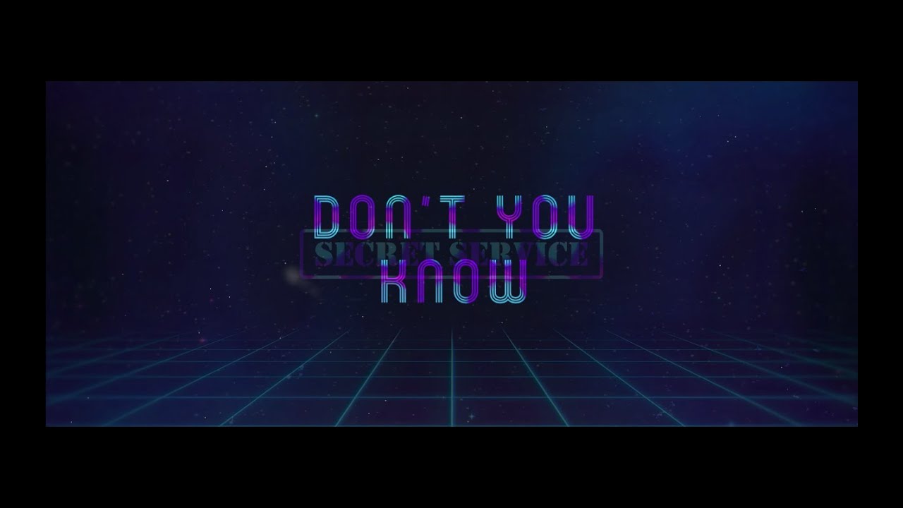 Secret Service — Don´t You Know Don´t You Know (ОФИЦИАЛЬНОЕ ЛИРИК ВИДЕО)