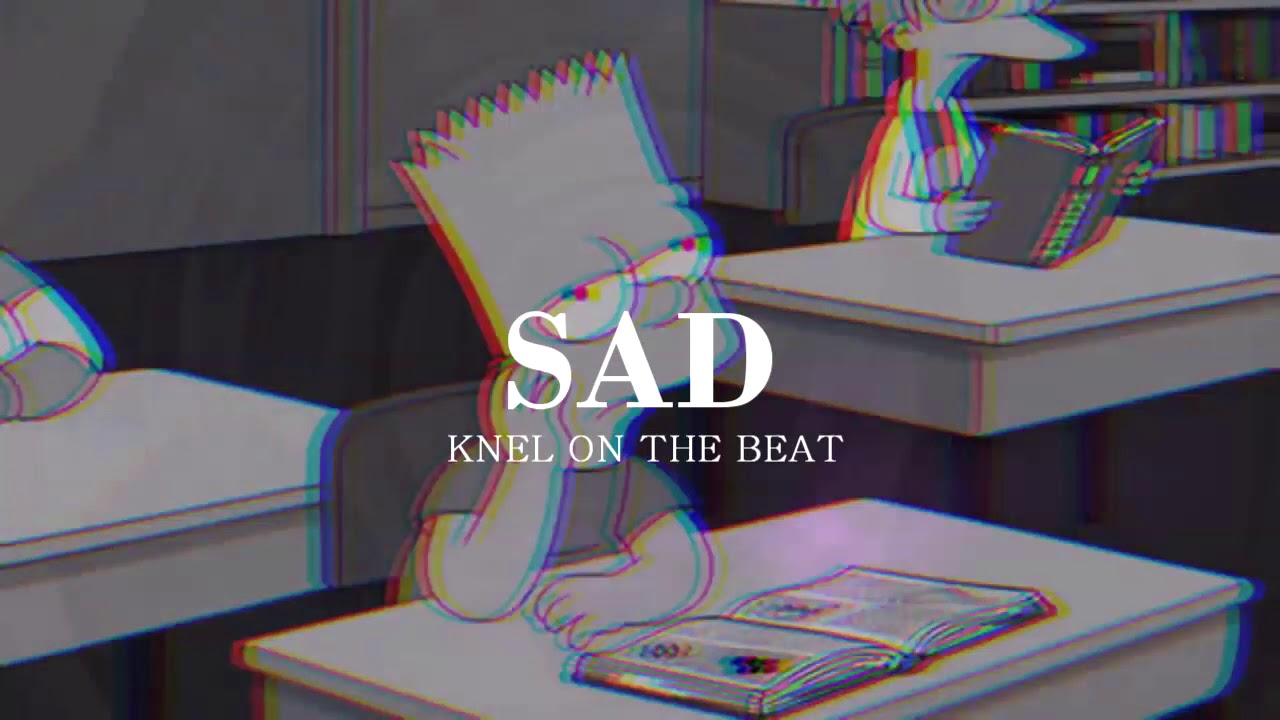 (SOLD)  SAD - [FREE] SAD BEAT/ INSTRUMENTAL TRISTE/ TRAP by Knel
