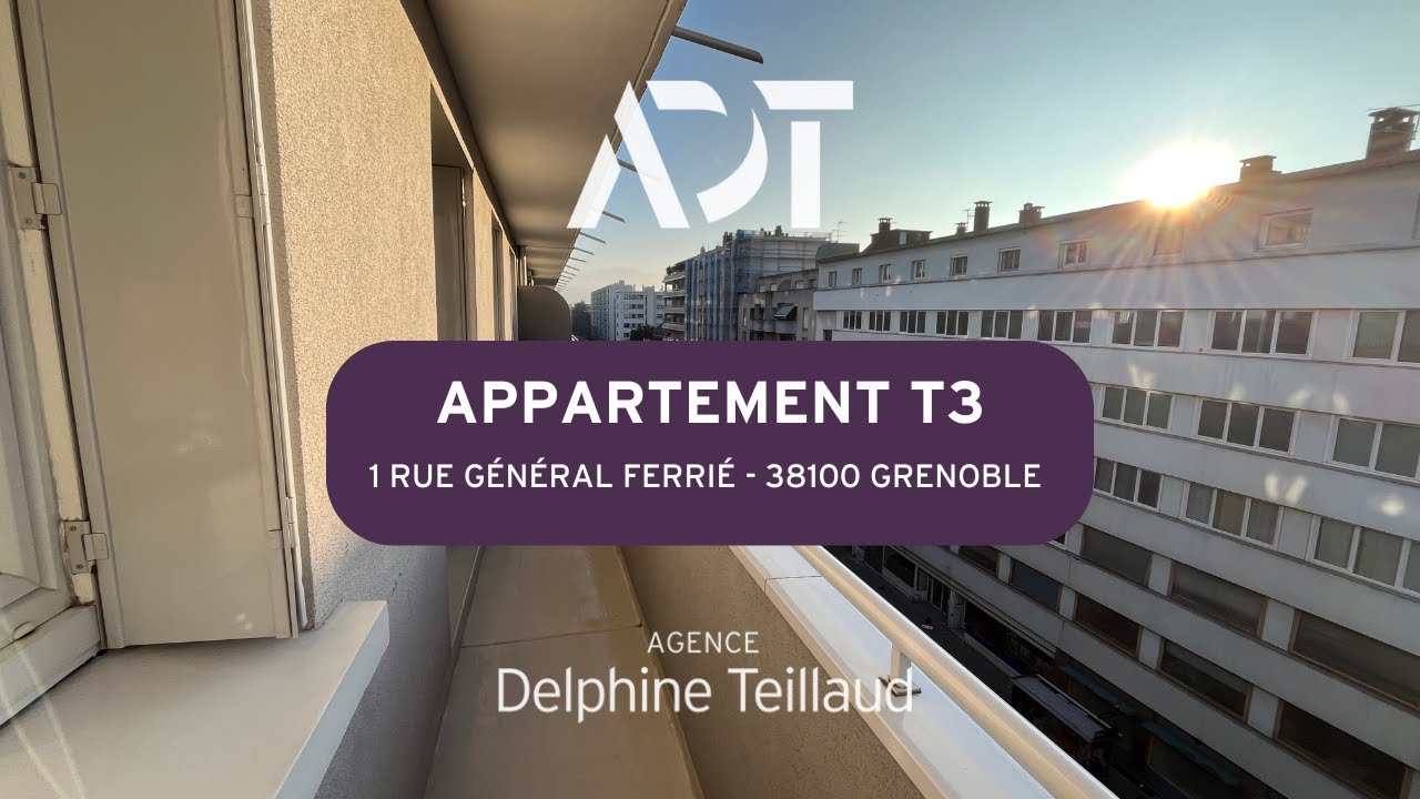 VISITE T3 - 1 rue Général Ferrié à GRENOBLE