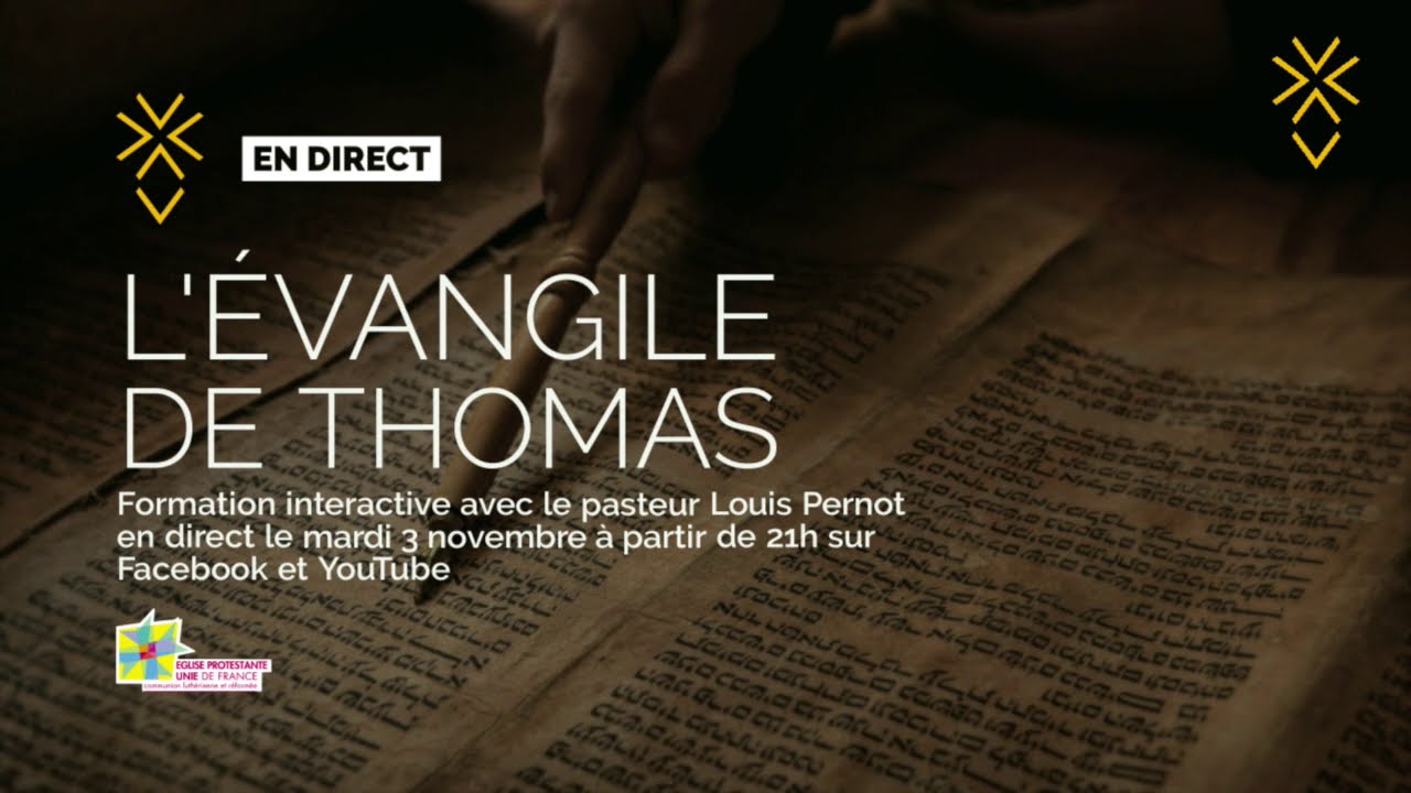 L'évangile de Thomas - Intro-01 | Pasteur Louis Pernot