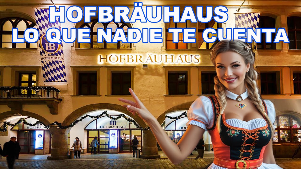 No creerás los secretos ocultos dentro de HOFBRÄUHAUS