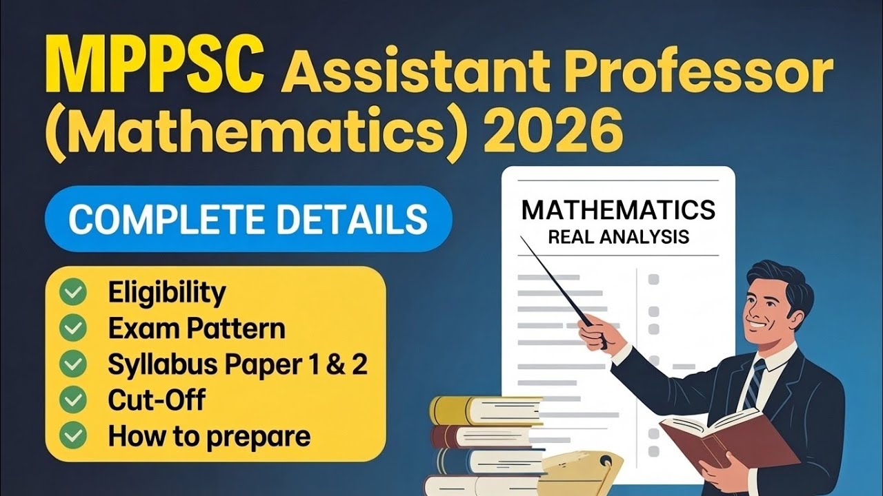 MPPSC Assistant Professor (Mathematics) 2026 | Complete Details | Syllabus Paper 1& 2 | Strategy 