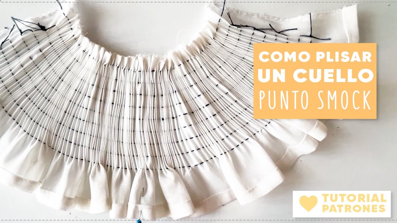 CÓMO PLISAR UN CUELLITO PARA VESTIDO DE NIÑA EN PUNTO SMOCK