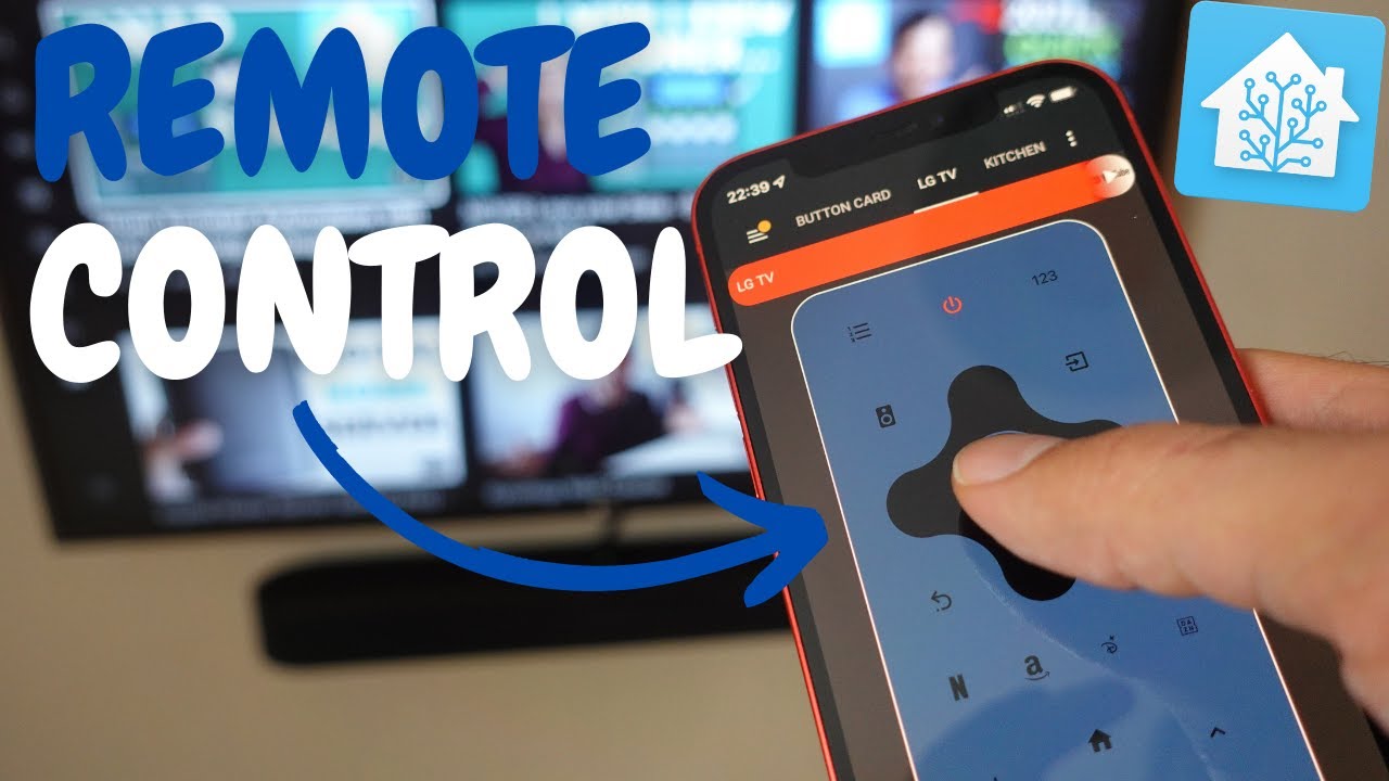Remote Control Dashboard in Home Assistant (LG TV)