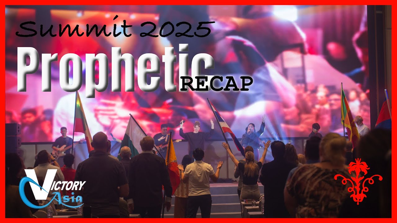 Summit 2025 Prophetic Recap