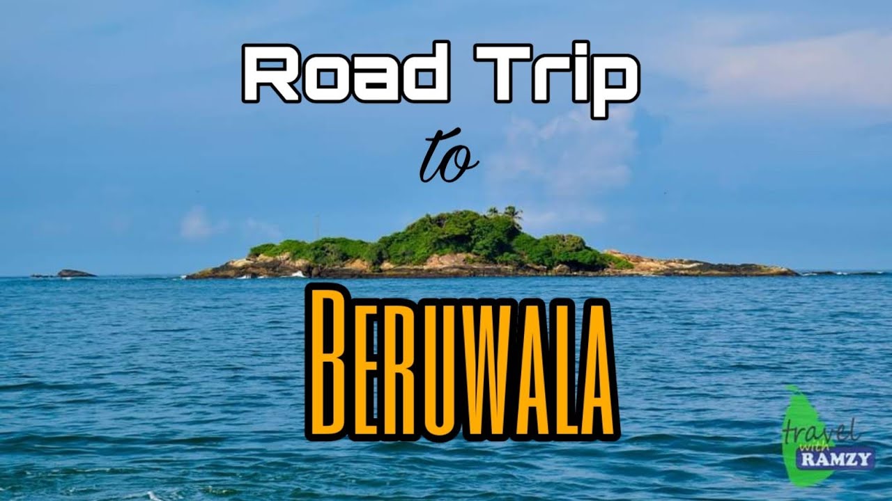 Beruwala Road Trip