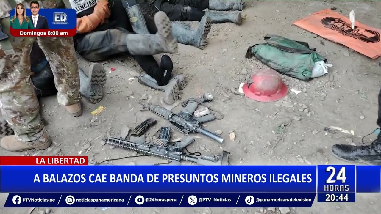 La Libertad: capturan a presuntos mineros informales