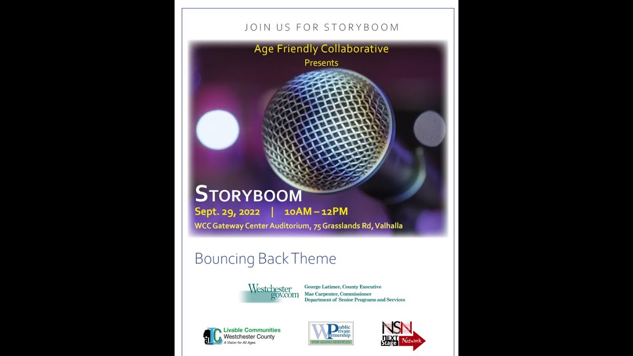 The Livable Communities Age Friendly Collaborative Presents STORYBOOM 9/29/22